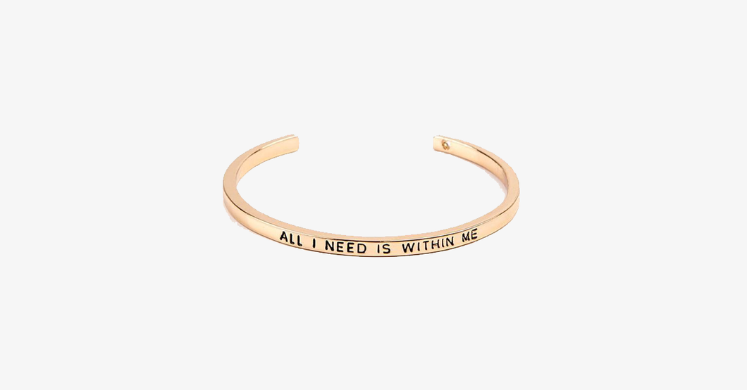 All I Need Is Within Me Cuff Bangle - FREE SHIP DEALS